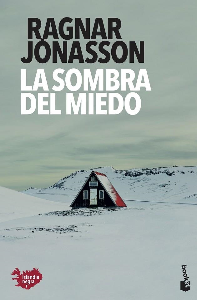 La sombra del miedo | 9788432237256 | Jónasson, Ragnar | Librería Castillón - Comprar libros online Aragón, Barbastro