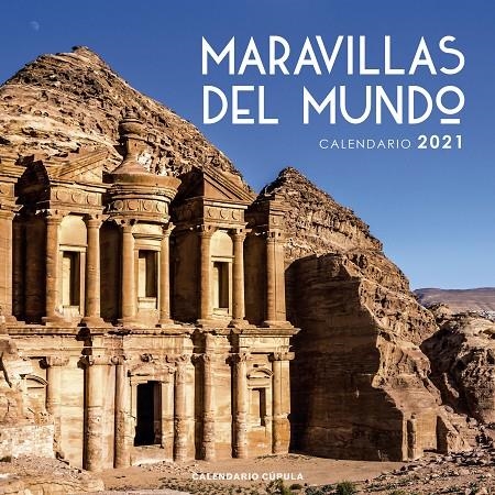 Calendario pared Maravillas del mundo 2021 | 9788448027728 | VV.AA. | Librería Castillón - Comprar libros online Aragón, Barbastro