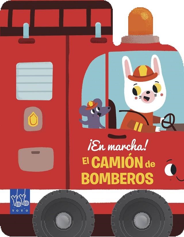 El camión de bomberos | 9788408222576 | YOYO | Librería Castillón - Comprar libros online Aragón, Barbastro