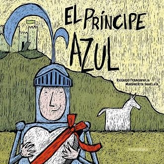 El príncipe azul. La princesa rosa. | 9788413430386 | SGARLATA,MARGHERITA | Librería Castillón - Comprar libros online Aragón, Barbastro