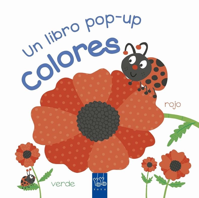 Colores | 9788408231837 | YOYO | Librería Castillón - Comprar libros online Aragón, Barbastro