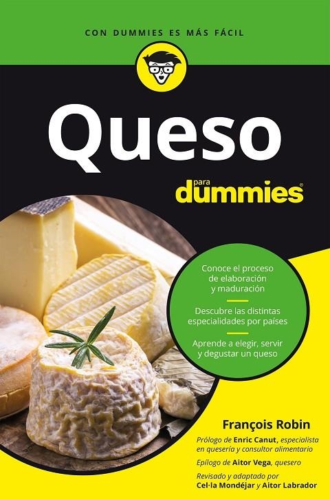 Queso para dummies | 9788432906169 | Mondejar, Marcelina ; Robin, François ; Labrador, Aitor | Librería Castillón - Comprar libros online Aragón, Barbastro