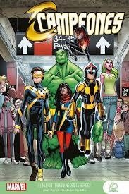 MARVEL YOUNG ADULTS. CAMPEONES 01 EL MUNDO TODAVIA NECESITA HEROES | 9788413345796 | Mark Waid | Librería Castillón - Comprar libros online Aragón, Barbastro