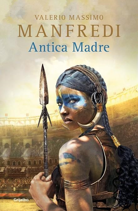 Antica Madre | 9788425358562 | Valerio Massimo Manfredi | Librería Castillón - Comprar libros online Aragón, Barbastro