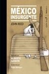 México Insurgente | 9788418067082 | Reed, John | Librería Castillón - Comprar libros online Aragón, Barbastro