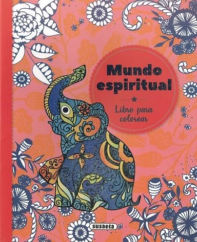 Mundo espiritual | 9788467774153 | Ediciones, Susaeta | Librería Castillón - Comprar libros online Aragón, Barbastro