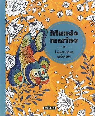 Mundo marino | 9788467774160 | Ediciones, Susaeta | Librería Castillón - Comprar libros online Aragón, Barbastro