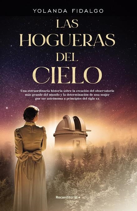 Las hogueras del cielo | 9788417968960 | Yolanda Fidalgo Vega | Librería Castillón - Comprar libros online Aragón, Barbastro