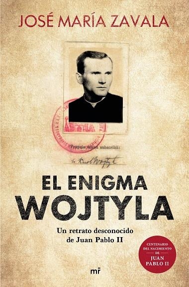 El enigma Wojtyla | 9788427047877 | Zavala, José María | Librería Castillón - Comprar libros online Aragón, Barbastro