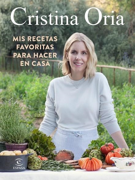 Mis recetas favoritas para hacer en casa | 9788467060355 | Oria, Cristina | Librería Castillón - Comprar libros online Aragón, Barbastro