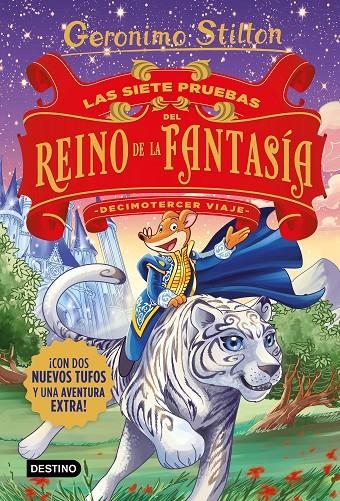 Las siete pruebas del Reino de la Fantasía. Decimotercer viaje | 9788408231516 | Stilton, Geronimo | Librería Castillón - Comprar libros online Aragón, Barbastro