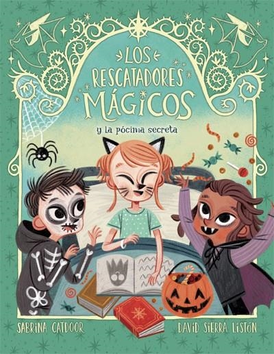 Los Rescatadores Mágicos 5. Y la pócima secreta | 9788424668570 | Catdoor, Sabrina | Librería Castillón - Comprar libros online Aragón, Barbastro