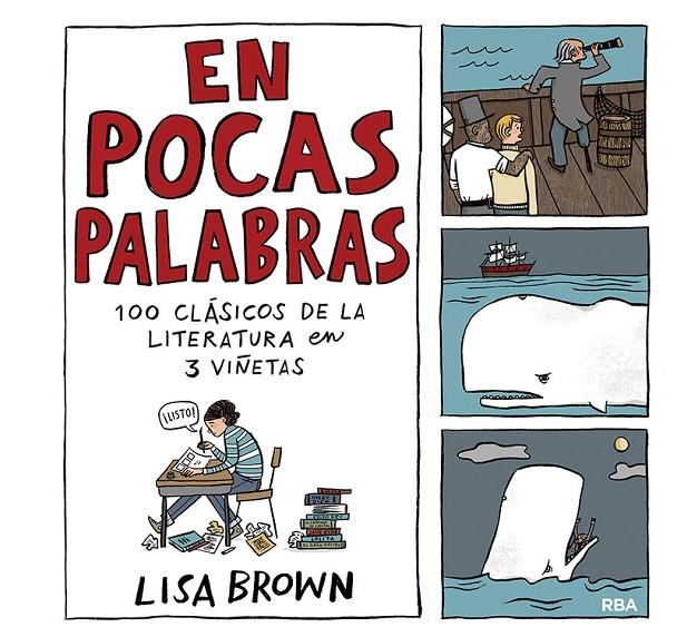 En pocas palabras. 100 clásicos de la literatura en 3 viñetas | 9788491876908 | Brown Lisa | Librería Castillón - Comprar libros online Aragón, Barbastro