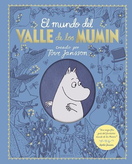 El mundo del Valle de los Mumin | 9788414030226 | Ardagh, Philip | Librería Castillón - Comprar libros online Aragón, Barbastro