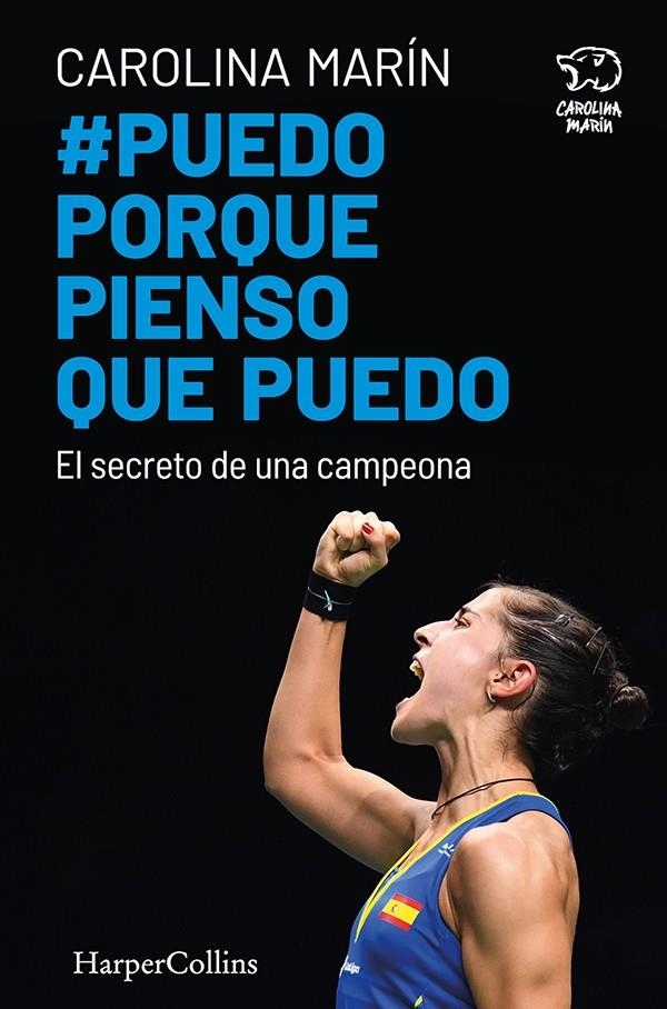 Puedo porque pienso que puedo. El secreto de una campeona | 9788491394747 | Marín, Carolina | Librería Castillón - Comprar libros online Aragón, Barbastro