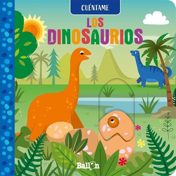 CUÉNTAME - LOS DINOSAURIOS | 9789403220512 | BALLON | Librería Castillón - Comprar libros online Aragón, Barbastro