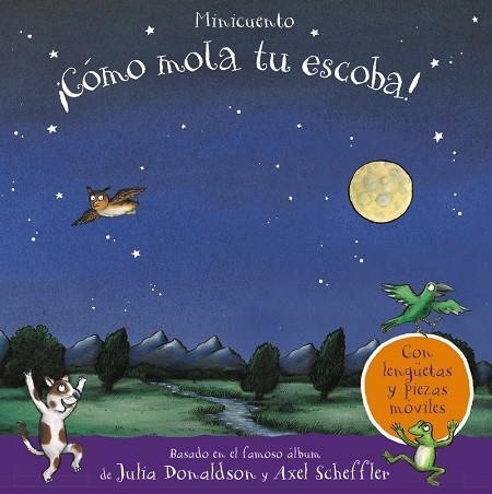 ¡Cómo mola tu escoba! Minicuento | 9788469628959 | Donaldson, Julia | Librería Castillón - Comprar libros online Aragón, Barbastro