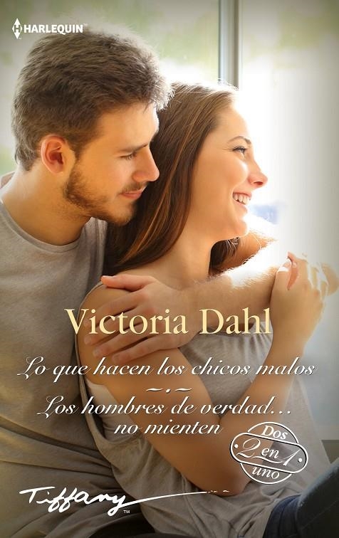 Lo que hacen los chicos malos; Los hombres de verdad... no mienten | 9788413488486 | Dahl, Victoria | Librería Castillón - Comprar libros online Aragón, Barbastro