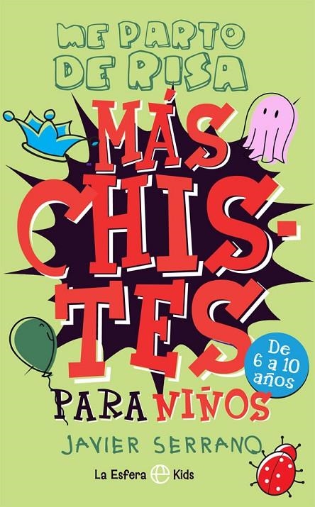 Más chistes para niños | 9788491649038 | Serrano, Javier | Librería Castillón - Comprar libros online Aragón, Barbastro