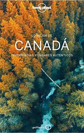 Lo mejor de Canadá 2 | 9788408226963 | Sainsbury, Brendan / Bartlett, Ray ; Berry, Oliver ; Clark, Gregor ; Duthie, Shawn ; Fallon, Steve / | Librería Castillón - Comprar libros online Aragón, Barbastro