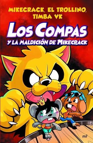 Compas 4 : Los Compas y la maldición de Mikecrack | 9788427047495 | Mikecrack, El Trollino y Timba Vk | Librería Castillón - Comprar libros online Aragón, Barbastro