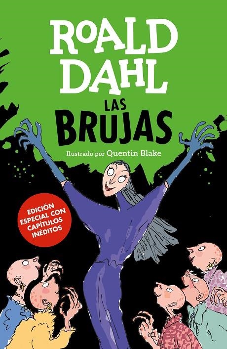 Las Brujas (edición especial con capítulos inéditos) (Colección Alfaguara Clásic | 9788420440361 | Roald Dahl | Librería Castillón - Comprar libros online Aragón, Barbastro