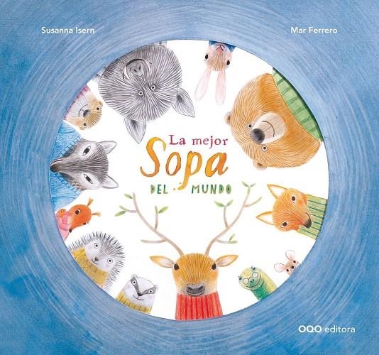 La mejor sopa del mundo | 9788498715279 | Isern Iñigo, Susanna | Librería Castillón - Comprar libros online Aragón, Barbastro