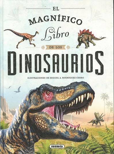 El magnífico libro de los dinosaurios | 9788467774214 | Equipo Susaeta | Librería Castillón - Comprar libros online Aragón, Barbastro