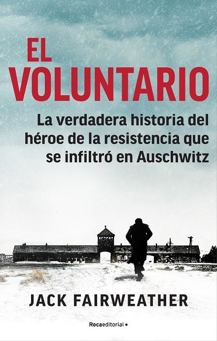 El voluntario | 9788418249228 | Jack Fairweather | Librería Castillón - Comprar libros online Aragón, Barbastro