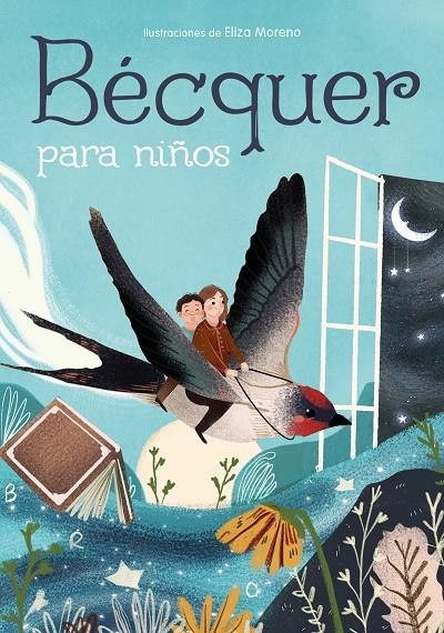 Bécquer para niños | 9788417736941 | Gustavo Adolfo Bécquer | Librería Castillón - Comprar libros online Aragón, Barbastro