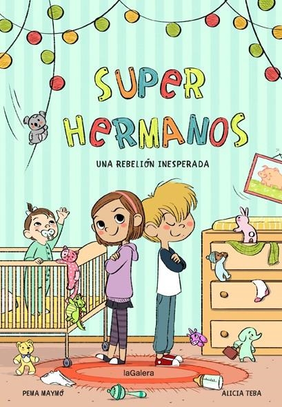 Superhermanos : Una rebelión inesperada | 9788424668631 | Maymó, Pema | Librería Castillón - Comprar libros online Aragón, Barbastro