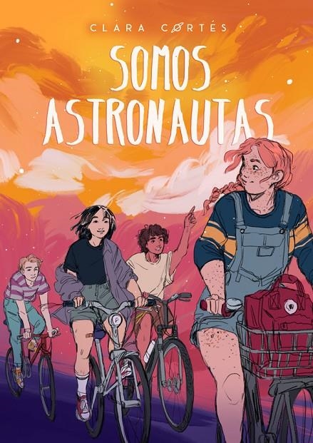 Somos astronautas | 9788424667573 | Cortés, Clara | Librería Castillón - Comprar libros online Aragón, Barbastro