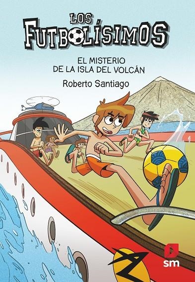 Los Futbolísimos 18 : El misterio de la isla del volcán | 9788413188423 | Santiago, Roberto | Librería Castillón - Comprar libros online Aragón, Barbastro