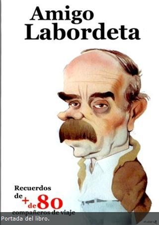 AMIGO LABORDETA | 9788460671107 | Varios autores | Librería Castillón - Comprar libros online Aragón, Barbastro