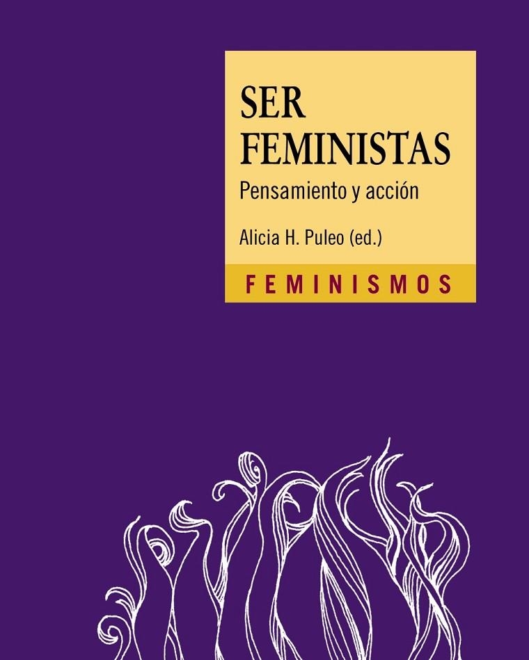 Ser feministas | 9788437641935 | PULEO, ALICIA H. | Librería Castillón - Comprar libros online Aragón, Barbastro