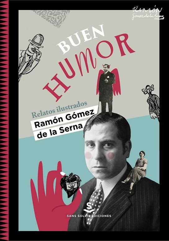 BUEN HUMOR | 9788412157857 | Gómez de la Serna Ramón | Librería Castillón - Comprar libros online Aragón, Barbastro