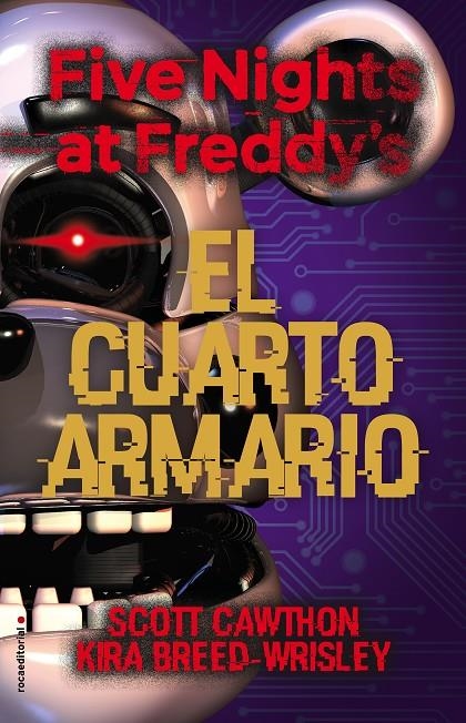 Five Nights at Freddy's. El cuarto armario | 9788417968106 | Scott Cawthon Kira BreedWrisley | Librería Castillón - Comprar libros online Aragón, Barbastro