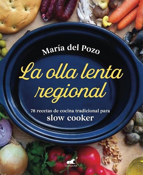 La olla lenta regional | 9788418045219 | Del Pozo, María | Librería Castillón - Comprar libros online Aragón, Barbastro