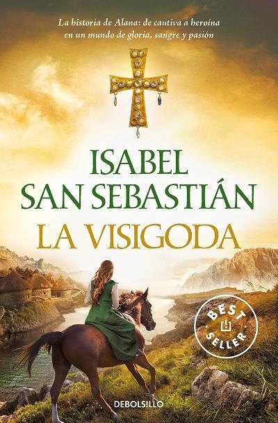 La visigoda | 9788466353939 | Isabel San Sebastián | Librería Castillón - Comprar libros online Aragón, Barbastro