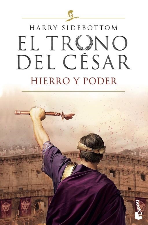 El trono del césar. Hierro y poder | 9788467060942 | Sidebottom, Harry | Librería Castillón - Comprar libros online Aragón, Barbastro