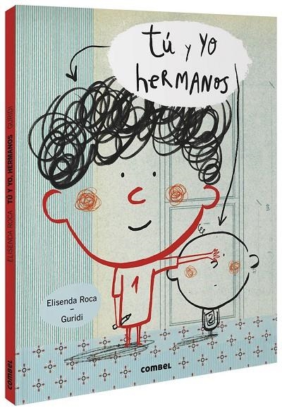 Tú y yo, hermanos | 9788491016175 | Roca, Elisenda | Librería Castillón - Comprar libros online Aragón, Barbastro