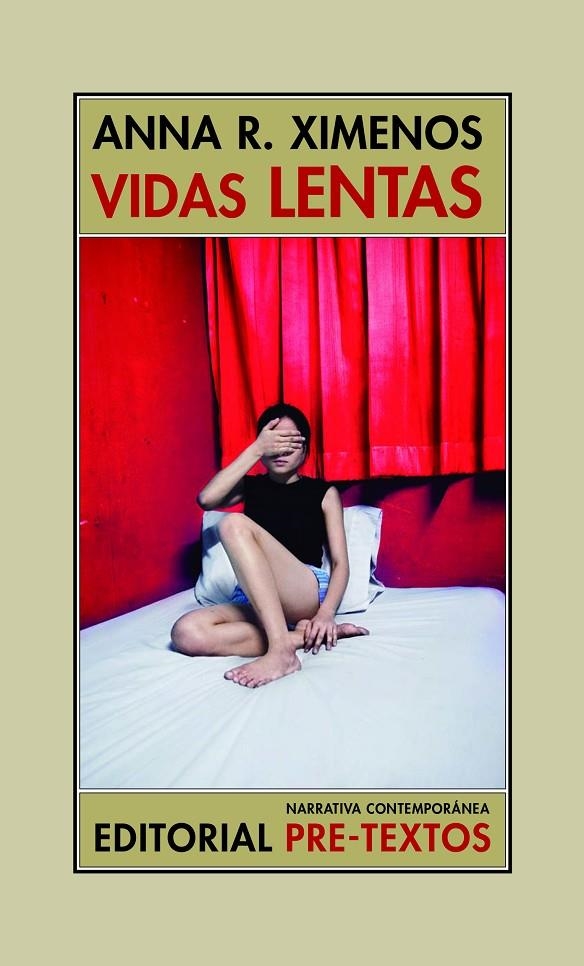 Vidas lentas - Premio internacional de novela Ciudad de Barbastro 2020 | 9788418178405 | R. Ximenos, Anna | Librería Castillón - Comprar libros online Aragón, Barbastro