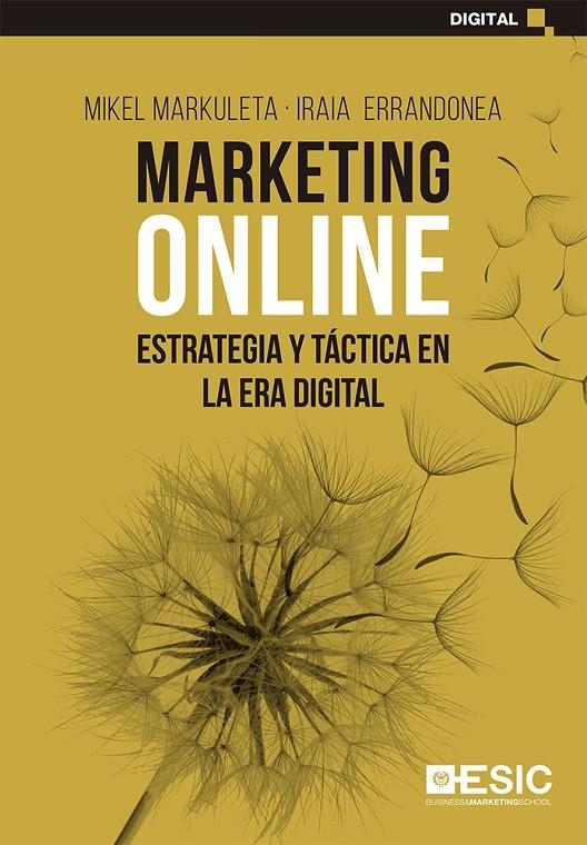 MARKETING ONLINE | 9788418415197 | Markuleta Arrula, Mikel / Errandonea Sistiaga, Iraia | Librería Castillón - Comprar libros online Aragón, Barbastro