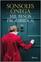 MIL BESOS PROHIBIDOS PACK NAVIDAD + AMORES PROHIBIDOS | 9788408237600 | SONSOLES ONEGA | Librería Castillón - Comprar libros online Aragón, Barbastro