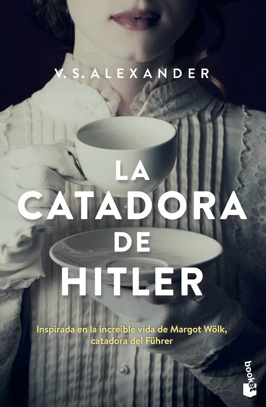 La catadora de Hitler | 9788467060744 | Alexander, V.S. | Librería Castillón - Comprar libros online Aragón, Barbastro