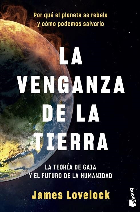 La venganza de la Tierra | 9788408230885 | Lovelock, James | Librería Castillón - Comprar libros online Aragón, Barbastro