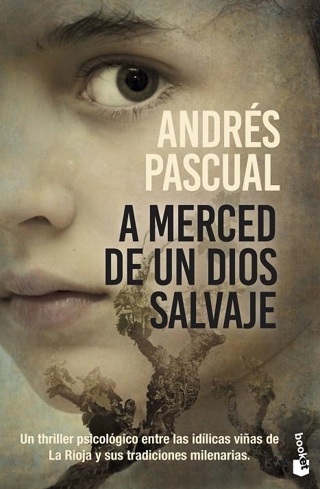 A merced de un dios salvaje | 9788467058673 | Pascual, Andrés | Librería Castillón - Comprar libros online Aragón, Barbastro