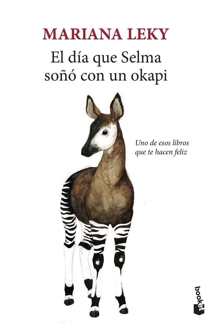 El día que Selma soñó con un okapi | 9788432236280 | Leky, Mariana | Librería Castillón - Comprar libros online Aragón, Barbastro