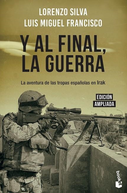 Y al final, la guerra | 9788408217831 | Silva, Lorenzo/Francisco, Luis Miguel | Librería Castillón - Comprar libros online Aragón, Barbastro