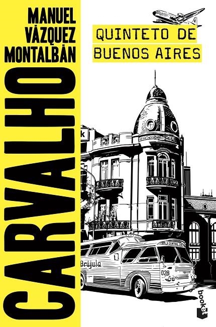 Quinteto de Buenos Aires | 9788408205579 | Vázquez Montalbán, Manuel | Librería Castillón - Comprar libros online Aragón, Barbastro